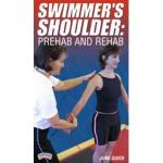 Swimmer's Shoulder:  Prehab and Rehab