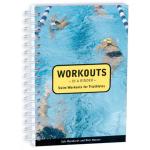 Workouts in a Binder: Swim Workouts for Triathletes